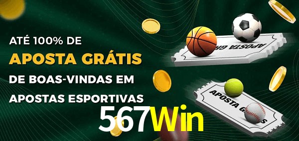 567Win Ate 100% de Aposta Gratis